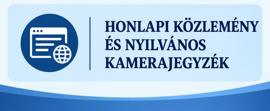 Honlapi közlemény és nyilvános kamerajegyzék
